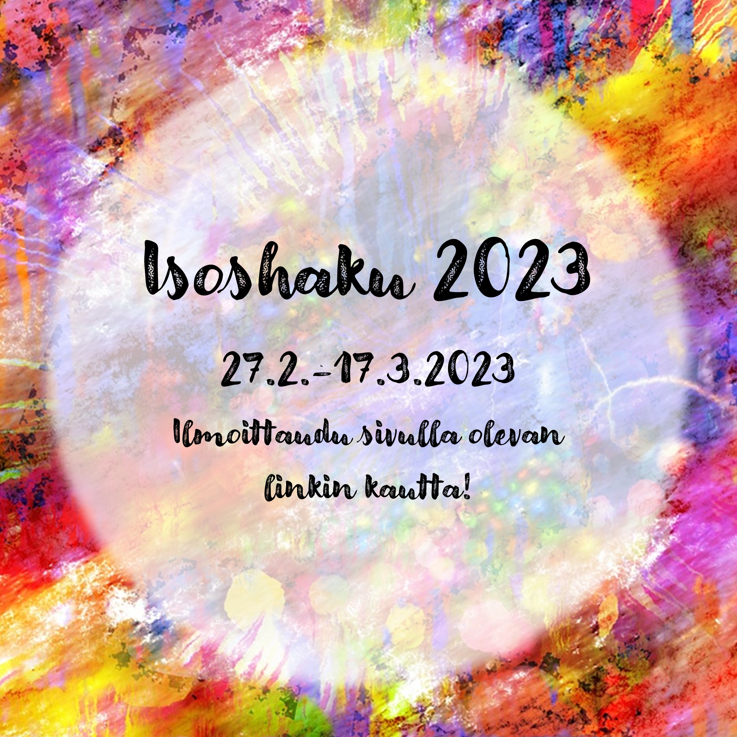Isoshaku 2023
27.2.-17.3.2023
Ilmoittaudu sivulla olevan linkin kautta!