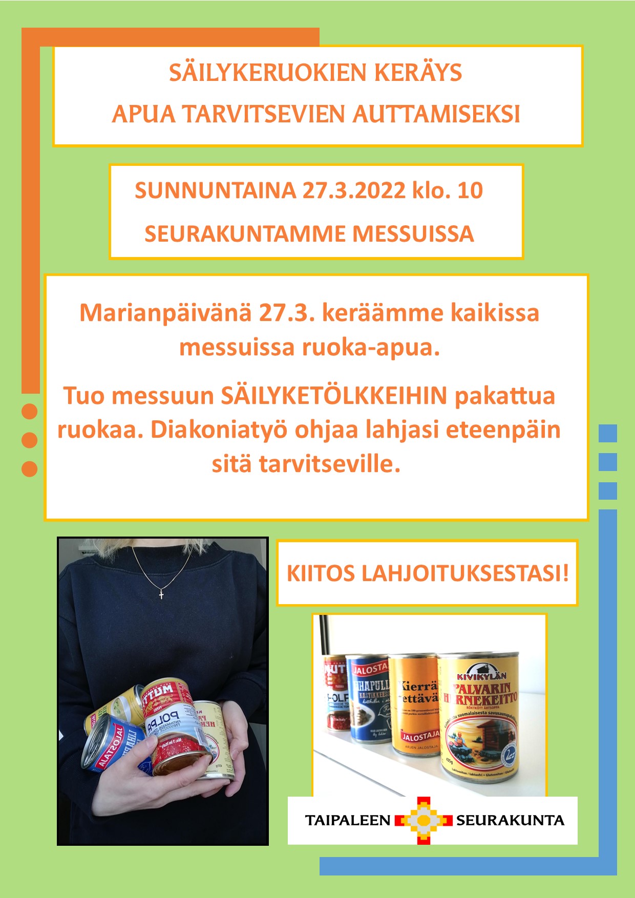 säilyketölkkejä sylissä