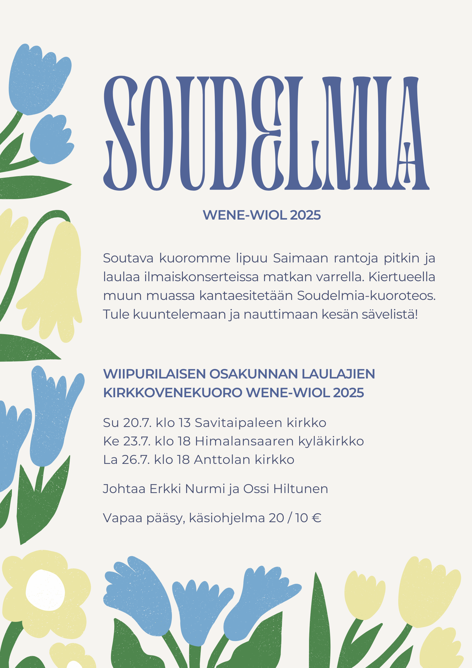 Soudelmia - soutavan kuoron kiertuekonsertti Juliste