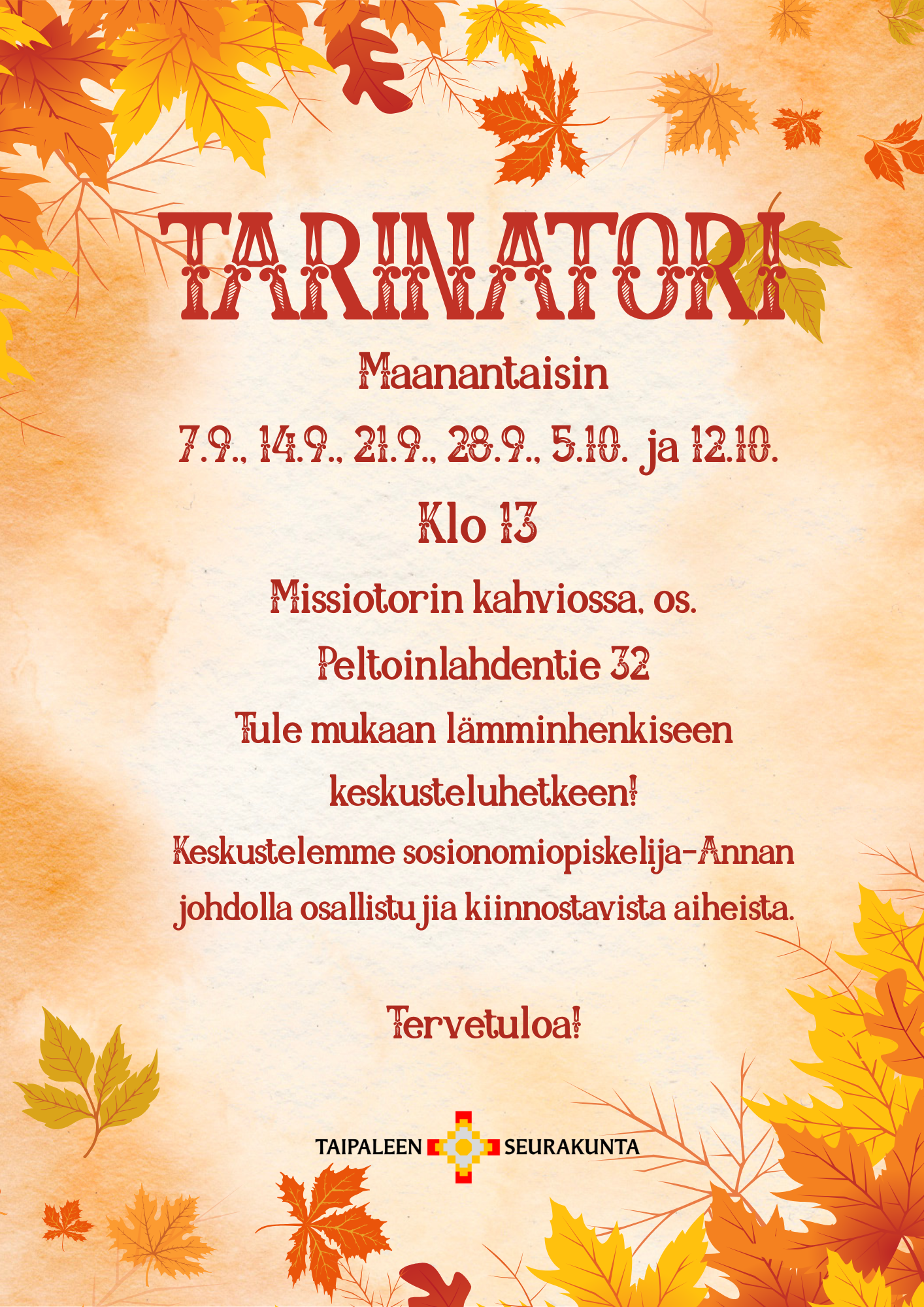 kuvassa syksyisiä lehtiä ja tekstiä tapahtumasta.