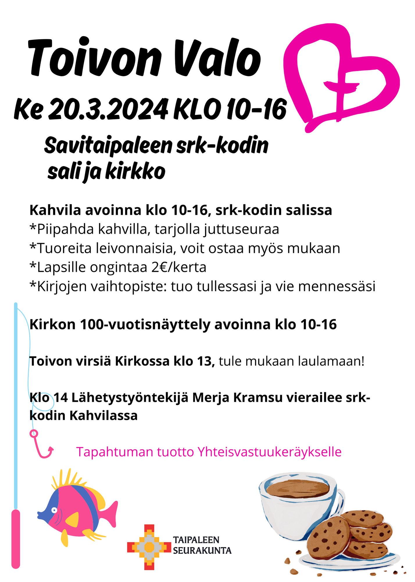 Toivon valot -Yhteisvastuukeräys tapahtuma kuvassa tekstiä, onki, kala, kahvikuppi ja keksejä.